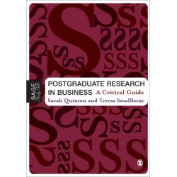 Postgraduate Research in Business: A Critical Guide