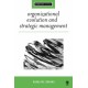 Organizational Evolution and Strategic Management