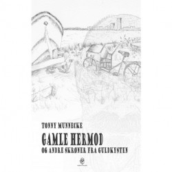 Gamle Hermod og andre skrøner fra Guldkysten