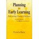 Planning for Early Learning: Educating Young Children