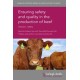 Ensuring Safety and Quality in the Production of Beef Volume 1: Safety