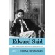 Edward Said: The Politics of an Oppositional Intellectual