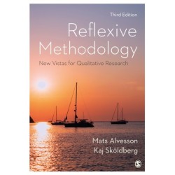 Reflexive Methodology: New Vistas for Qualitative Research