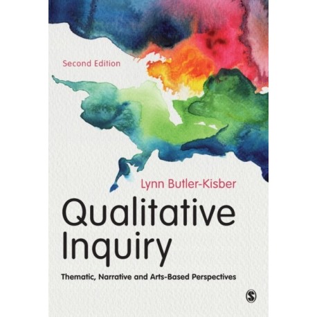 Qualitative Inquiry: Thematic, Narrative and Arts-Based Perspectives
