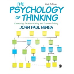 The Psychology of Thinking: Reasoning, Decision-Making and Problem-Solving