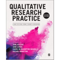 Qualitative Research Practice: A Guide for Social Science Students and Researchers