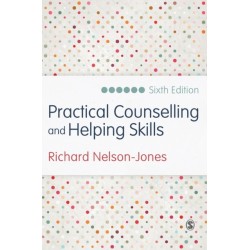 Practical Counselling and Helping Skills: Text and Activities for the Lifeskills Counselling Model