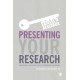 Presenting Your Research: Conferences, Symposiums, Poster Presentations and Beyond