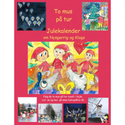 To mus på tur: en julekalender og en påskekalender