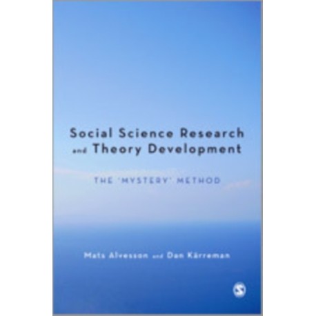 Qualitative Research and Theory Development: Mystery as Method