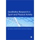 Qualitative Research in Sport and Physical Activity