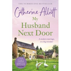 My Husband Next Door: The heartwarming and emotionally gripping novel from the Sunday Times bestselling author