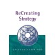 ReCreating Strategy