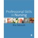 Professional Skills in Nursing: A Guide for the Common Foundation Programme