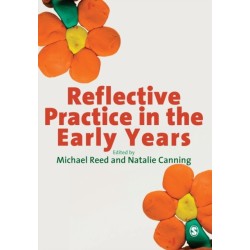 Reflective Practice in the Early Years