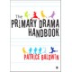 The Primary Drama Handbook