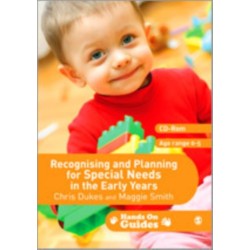 Recognising and Planning for Special Needs in the Early Years