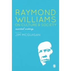 Raymond Williams on Culture and Society: Essential Writings