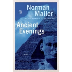 Ancient Evenings: A Novel