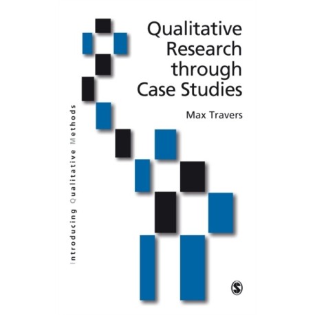 Qualitative Research through Case Studies