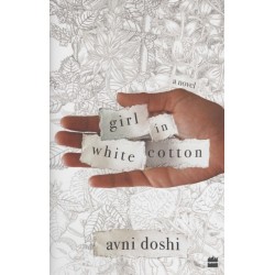 Girl in White Cotton: A Novel