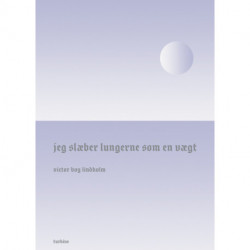 Jeg slæber lungerne som en vægt