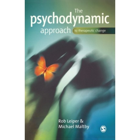 The Psychodynamic Approach to Therapeutic Change
