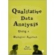 Qualitative Data Analysis Using a Dialogical Approach