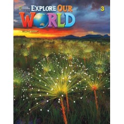 Explore Our World 3: Grammar Workbook