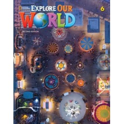 Explore Our World 6: Workbook
