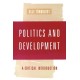 Politics and Development: A Critical Introduction