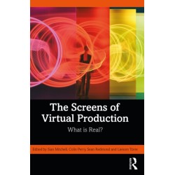 The Screens of Virtual Production: What is Real?