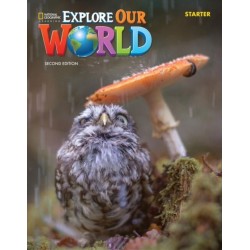 Explore Our World Starter: Workbook