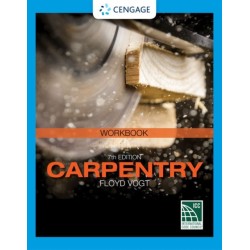 Student Workbook for Vogt's Carpentry, 7th