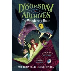 The Doomsday Archives: The Wandering Hour