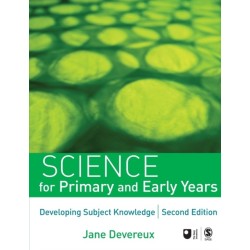 Science for Primary and Early Years: Developing Subject Knowledge