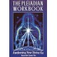 The Pleiadian Workbook: Awakening Your Divine Ka