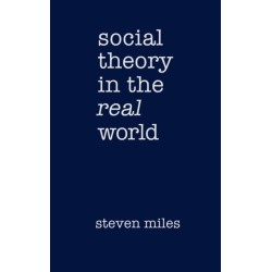 Social Theory in the Real World