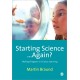 Starting Science...Again?: Making Progress in Science Learning