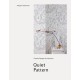 Quiet Pattern: Gentle Design for Interiors: Gentle Design for Interiors