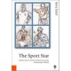 The Sport Star: Modern Sport and the Cultural Economy of Sporting Celebrity