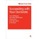 Succeeding with Your Doctorate