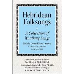 Hebridean Folk Songs: A Collection of Waulking Songs by Donald MacCormick