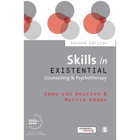 Skills in Existential Counselling & Psychotherapy