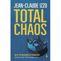 Total Chaos: Book One in the Marseilles Trilogy