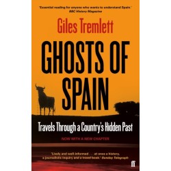 Ghosts of Spain: Travels Through a Country's Hidden Past