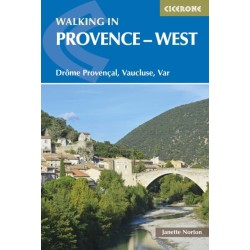 Walking in Provence - West: DrA´me ProvenA§al, Vaucluse, Var