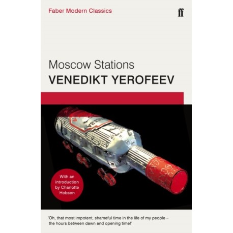 Moscow Stations: Faber Modern Classics