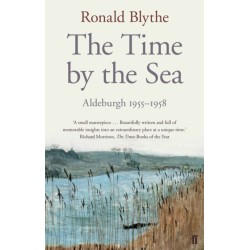 The Time by the Sea: Aldeburgh 1955-1958