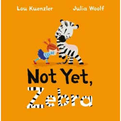 Not Yet Zebra